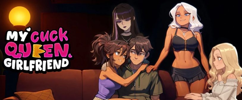 【PC/安卓/AI汉化版/2D/亚洲SLG游戏/2.31G】我的亲密关系探索 (My Cuckqueen Girlfriend) Ver0.0.1 AI汉化版+PC+安卓+2D亚洲SLG游戏+2.31G